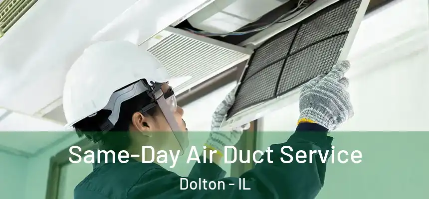  Same-Day Air Duct Service Dolton - IL