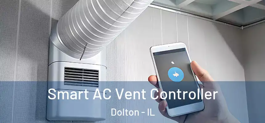 Smart AC Vent Controller Dolton - IL